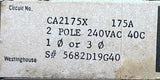 Westinghouse CA2175X 2-Pole Circuit Breaker 175A 240VAC 1 Phase Bolt-On