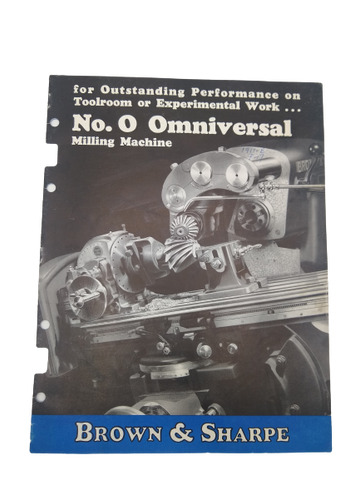 Brown & Sharpe - Omniversal Milling Machine Manual No. 0