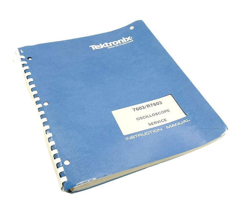Tektronix 7603 / R7603 Oscilloscope Service Instruction Manual
