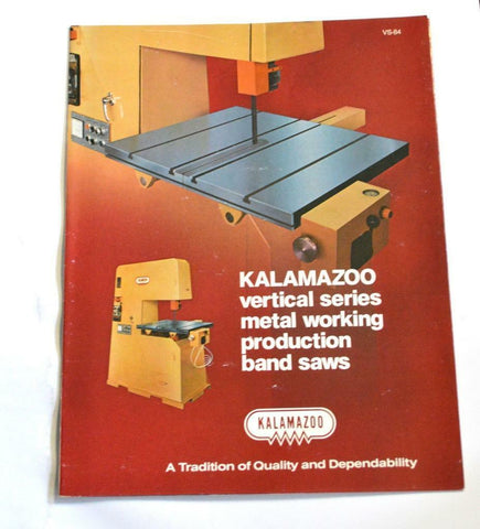 KALAMAZOO VS-84 VERTICAL METAL CUTTING BAND SAW MACHINE BROCHURE