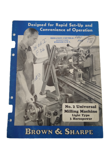 Brown & Sharpe - Universal Milling Machine Manual No. 2