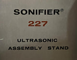 Branson Model 227 Ultrasonic Welder Sonifier 227 on Assembly Stand