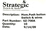 New Strategic Switch & Audio SZ-700A Momentary Push Button Switch & Wires