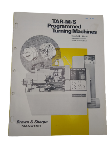 Brown & Sharpe - TAR-M/S Programmed Turning Machines Manual (1972)