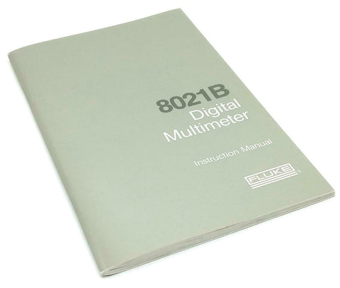 Fluke Model 8021B Digital Multimeter Instruction Manual