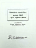 RFL Industries Model 541C Crystal Impedance Meter Instruction Manual