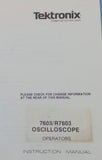Tektronix 7603 / R7603 Oscilloscope Operator Instruction Manual