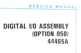 HP 44465A Digital I/O Assembly Option 050 Service Manual