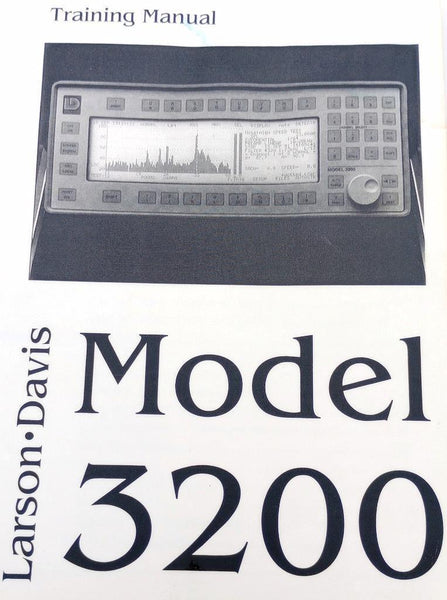 Modelnumber 3200 Larson-Davis Model 3200 Analyzer Training Manual