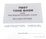 Tektronix 7B87 Time Base W/ Pretrigger Acquire Clock Instruction Manual