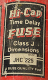 HI-CAP JHC 225  TIME DELAY CLASS J FUSE 600 VAC 225 AMP
