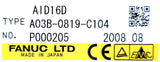 Fanuc A03B-0819-C104 Input Module P000205-2008-08 A1D16D