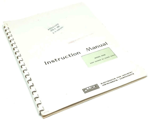 Fluke Model 405B High Voltage DC Power Supply Instruction Manual