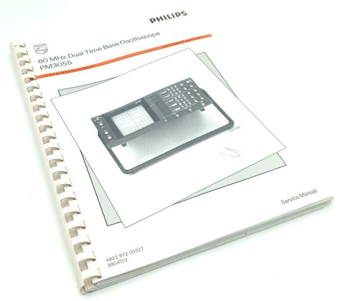 Philips PM3055 Dual Time Base Oscilloscope Service Manual