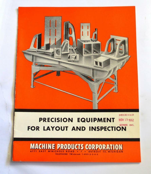 MACHINE PRODUCTS CORP. PRECISION EQUIPMENT FOR LAYOUT AND INSPECTION B