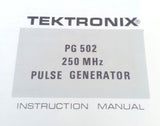 Tektronix PG-502 250 MHZ Pulse Generator Instruction Manual