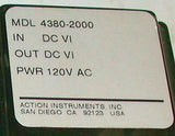 Action Instruments  MDL 4380-2000  Signal Conditioner W/Socket 120 VAC