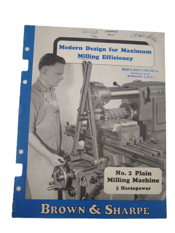 Brown & Sharpe - Plain Milling Machine Manual No. 2