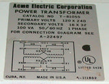 Acme T-81055 Power Transformer 120/240V 100VA 50/60HZ 1 Phase